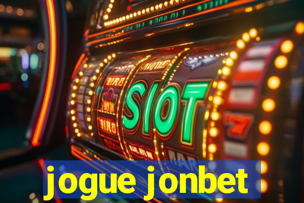 jogue jonbet